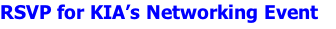 RSVP for KIA’s Networking Event